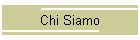 Chi Siamo
