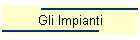 Gli Impianti